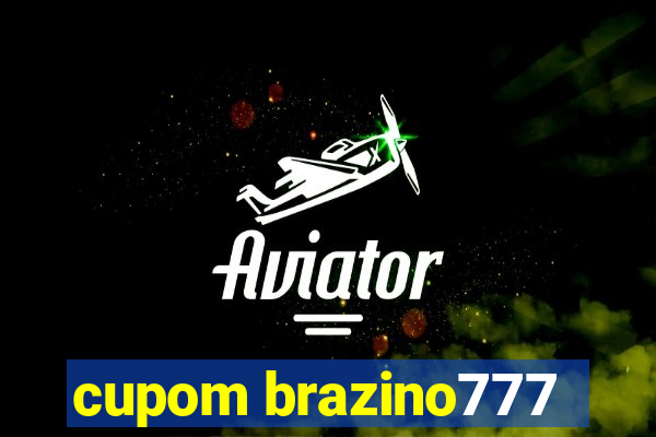 cupom brazino777